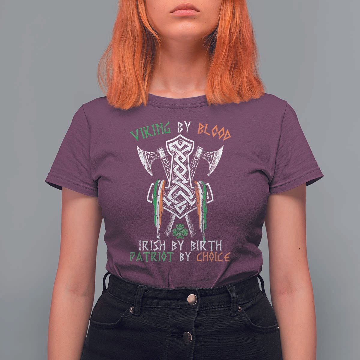 Viking By Blood Irish By Birth Patriot By Choice T Shirt For Women Irish Viking Axes Celtic Knot