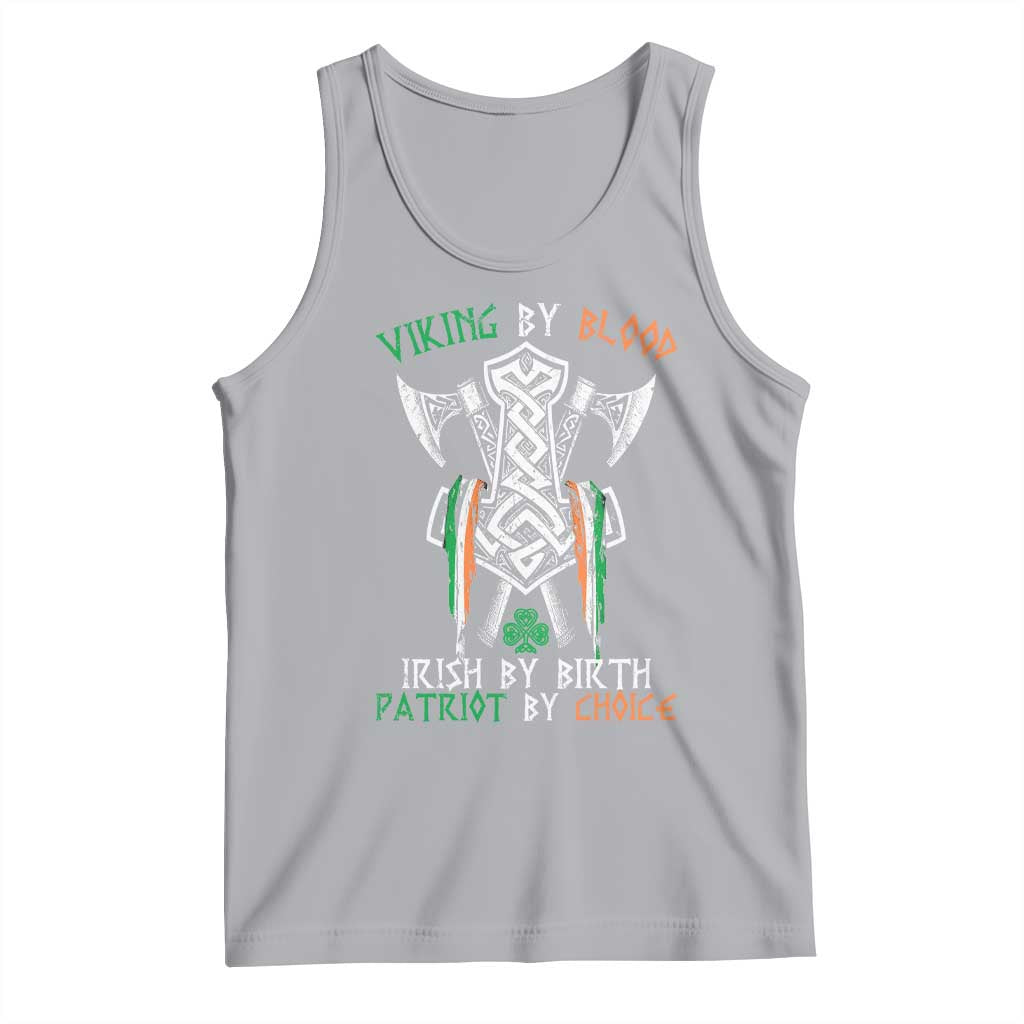 Viking By Blood Irish By Birth Patriot By Choice Tank Top Irish Viking Axes Celtic Knot