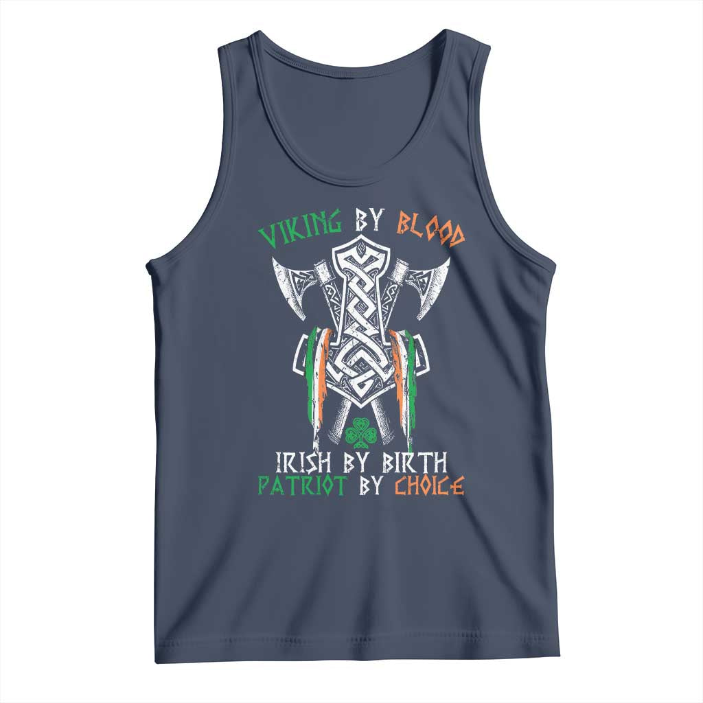 Viking By Blood Irish By Birth Patriot By Choice Tank Top Irish Viking Axes Celtic Knot