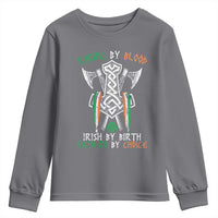 Viking By Blood Irish By Birth Patriot By Choice Youth Sweatshirt Irish Viking Axes Celtic Knot