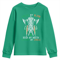 Viking By Blood Irish By Birth Patriot By Choice Youth Sweatshirt Irish Viking Axes Celtic Knot