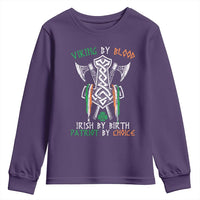 Viking By Blood Irish By Birth Patriot By Choice Youth Sweatshirt Irish Viking Axes Celtic Knot