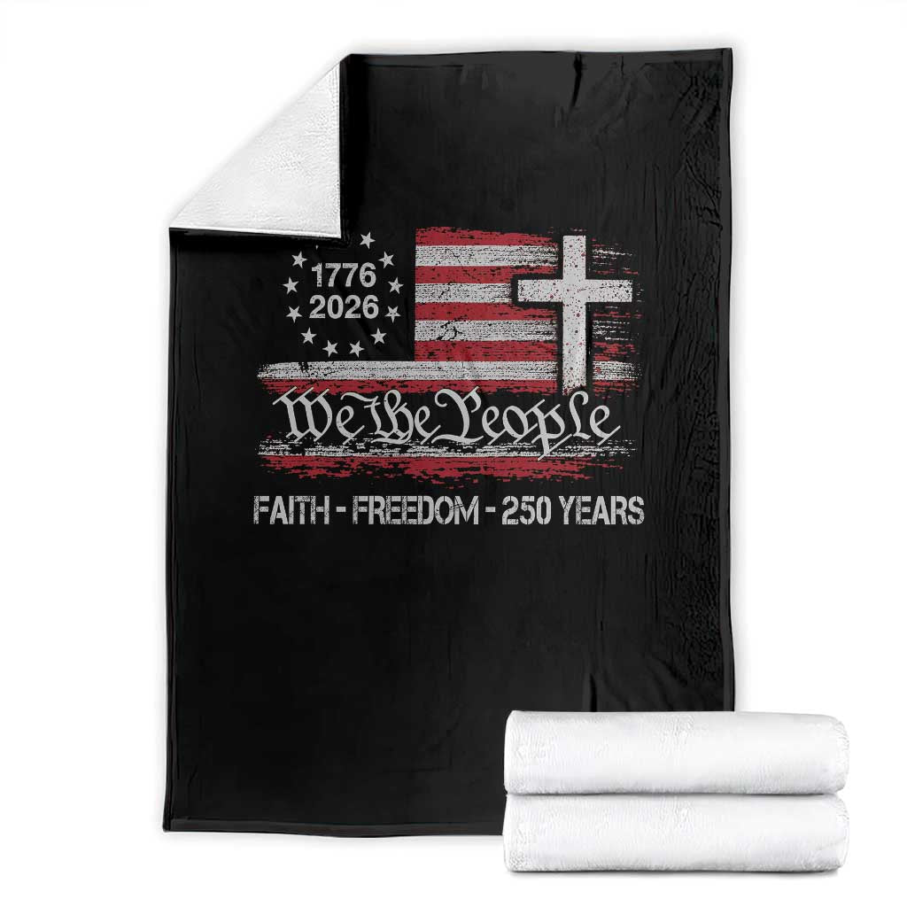 Faith Freedom 250 Years Throw Blanket Christian USA 250th Anniversary