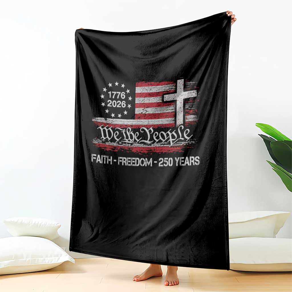Faith Freedom 250 Years Throw Blanket Christian USA 250th Anniversary