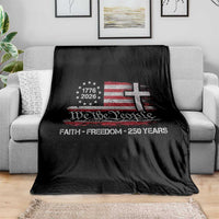 Faith Freedom 250 Years Throw Blanket Christian USA 250th Anniversary
