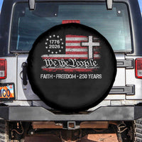 Faith Freedom 250 Years Spare Tire Cover Christian USA 250th Anniversary