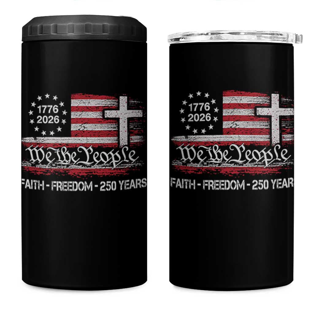Faith Freedom 250 Years 4 in 1 Can Cooler Tumbler Christian USA 250th Anniversary