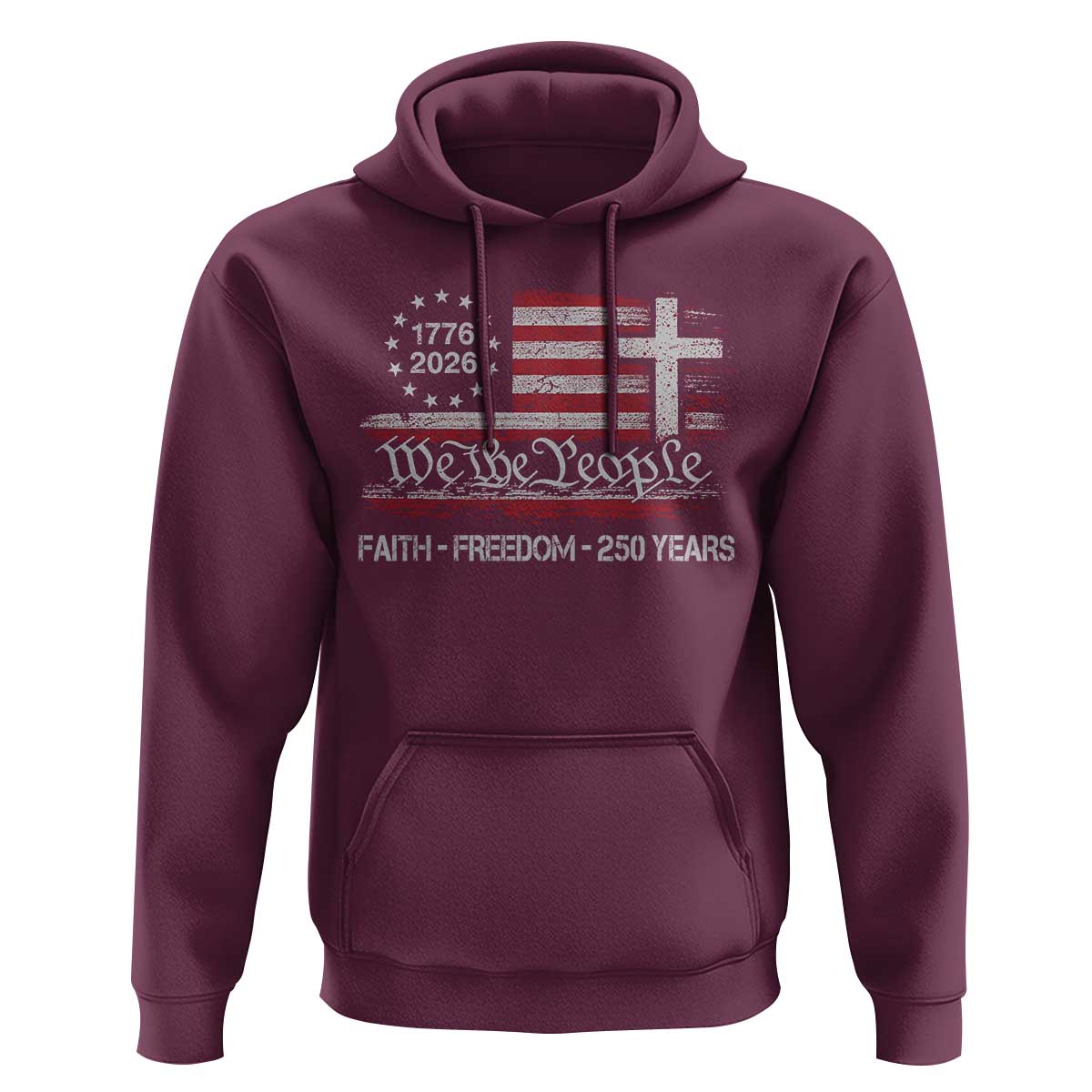 Faith Freedom 250 Years Hoodie Christian USA 250th Anniversary
