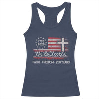 Faith Freedom 250 Years Racerback Tank Top Christian USA 250th Anniversary