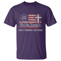 Faith Freedom 250 Years T Shirt Christian USA 250th Anniversary