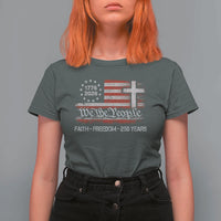 Faith Freedom 250 Years T Shirt For Women Christian USA 250th Anniversary