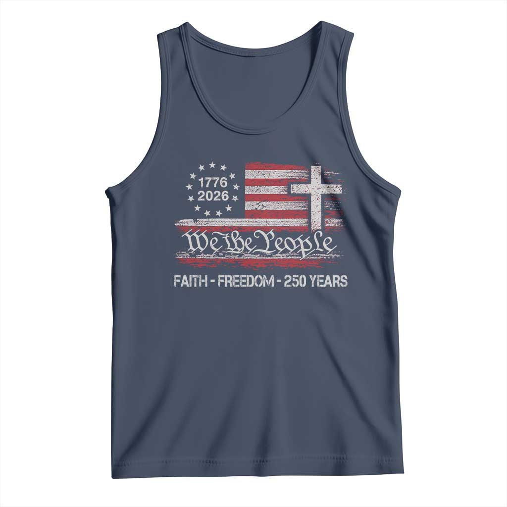 Faith Freedom 250 Years Tank Top Christian USA 250th Anniversary