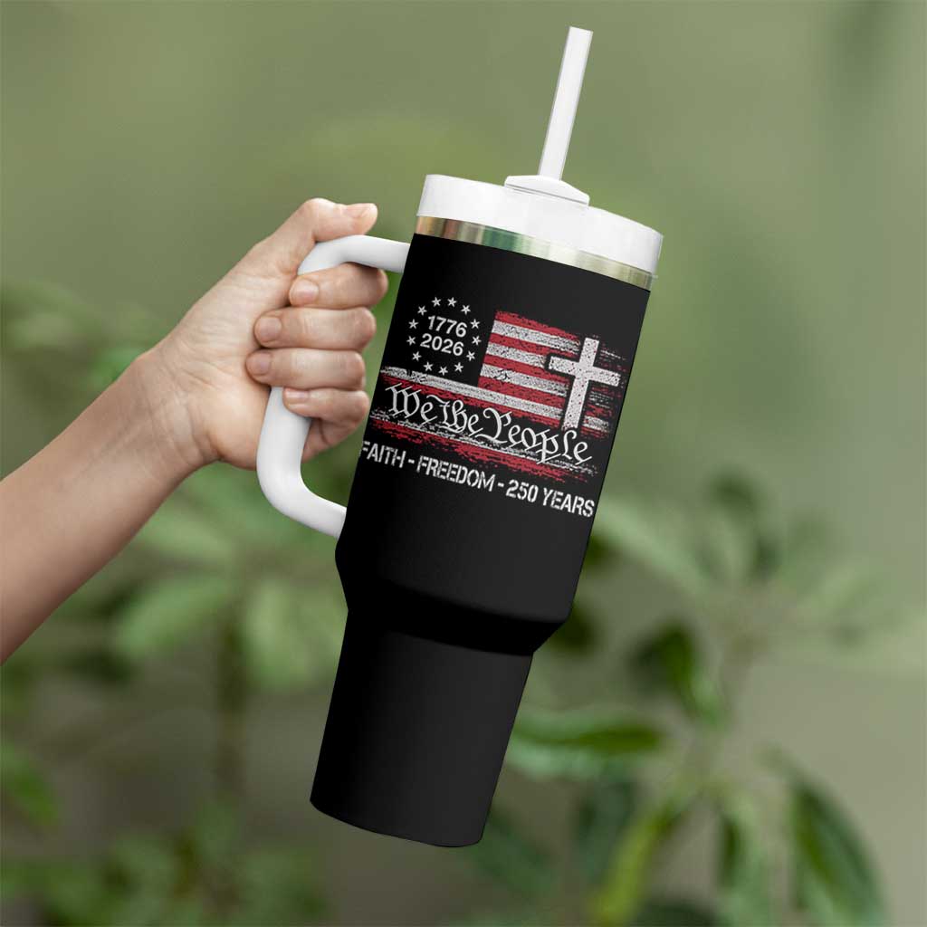 Faith Freedom 250 Years Tumbler With Handle Christian USA 250th Anniversary