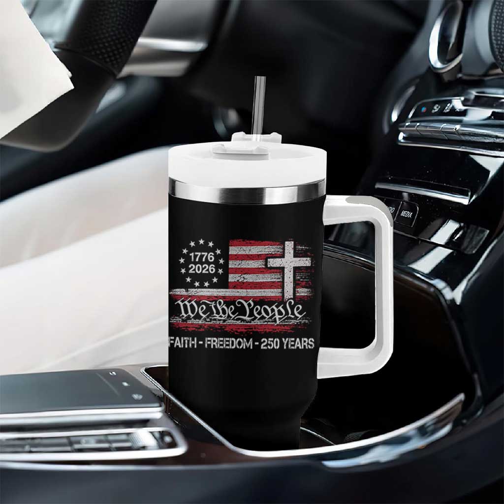 Faith Freedom 250 Years Tumbler With Handle Christian USA 250th Anniversary