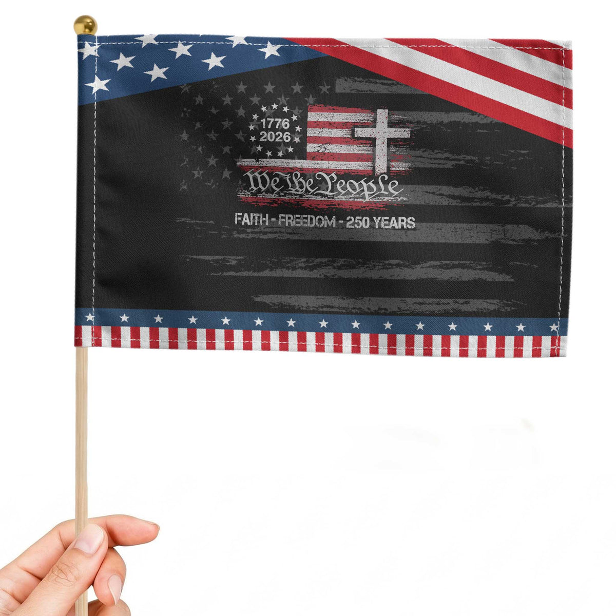 Faith Freedom 250 Years Patriotic Handheld Flag Christian USA 250th Anniversary