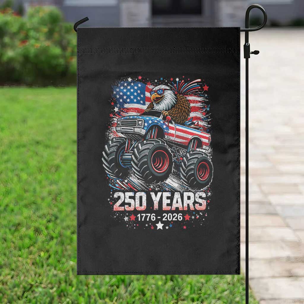 USA 250th Anniversary 250 Years 1776 2026 Monster Truck Eagle Garden Flag