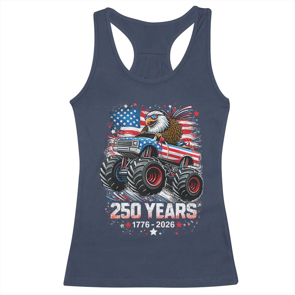 USA 250th Anniversary 250 Years 1776 2026 Monster Truck Eagle Racerback Tank Top