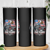 USA 250th Anniversary 250 Years 1776 2026 Monster Truck Eagle Skinny Tumbler