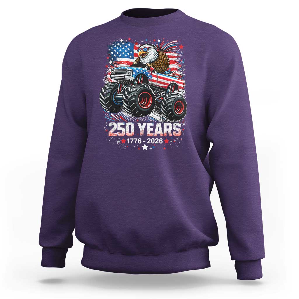 USA 250th Anniversary 250 Years 1776 2026 Monster Truck Eagle Sweatshirt