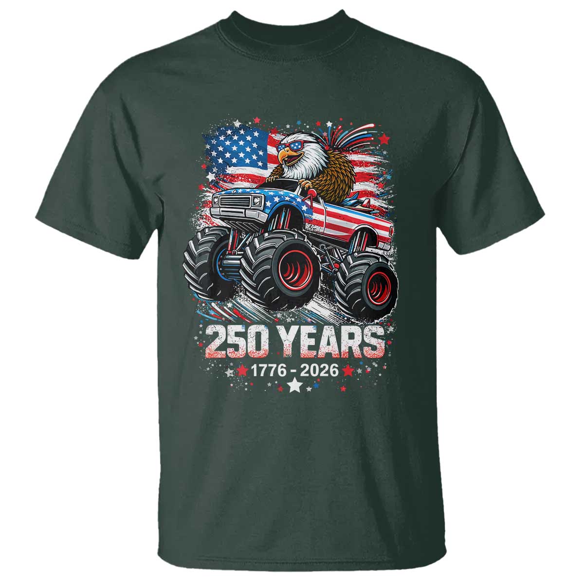USA 250th Anniversary 250 Years 1776 2026 Monster Truck Eagle T Shirt