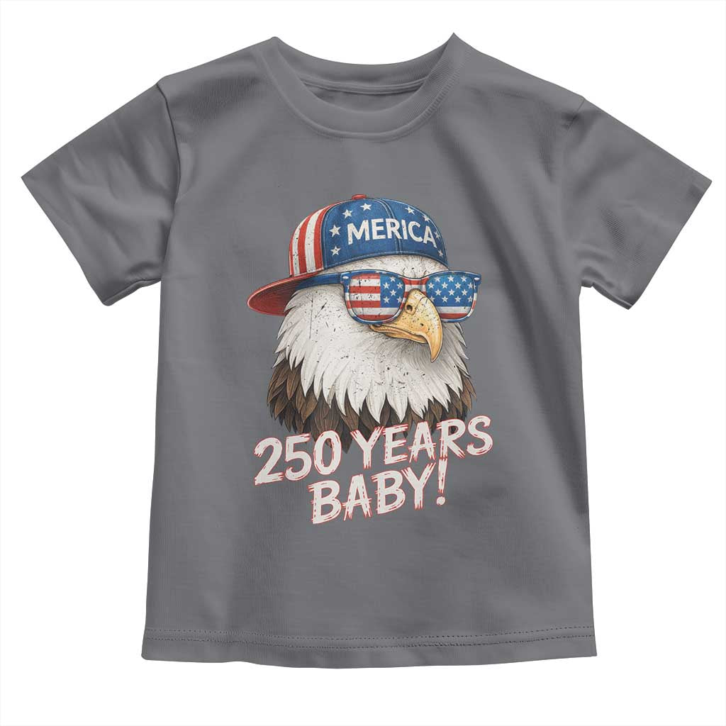 250th Anniversary USA 250 Years Baby Bald Eagle Toddler T Shirt