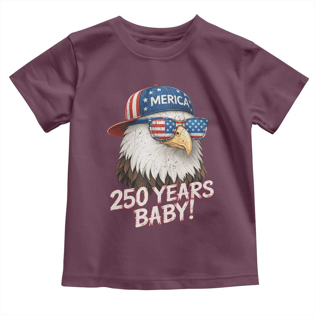 250th Anniversary USA 250 Years Baby Bald Eagle Toddler T Shirt