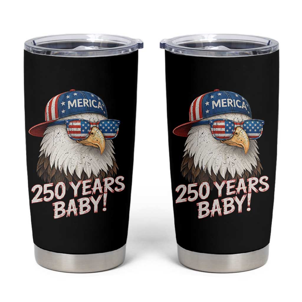 250th Anniversary USA 250 Years Baby Bald Eagle Tumbler Cup