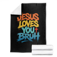 Jesus Loves You Bruh Throw Blanket Funny Christian Believer Faith God Retro Religious