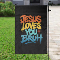 Jesus Loves You Bruh Garden Flag Funny Christian Believer Faith God Retro Religious