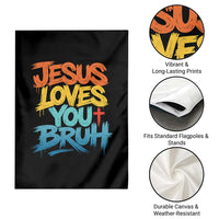 Jesus Loves You Bruh Garden Flag Funny Christian Believer Faith God Retro Religious