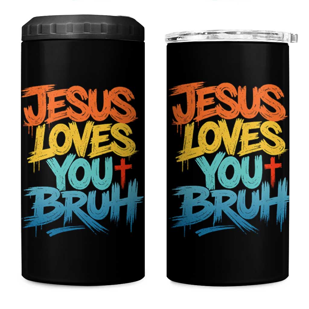 Jesus Loves You Bruh 4 in 1 Can Cooler Tumbler Funny Christian Believer Faith God Retro Religious