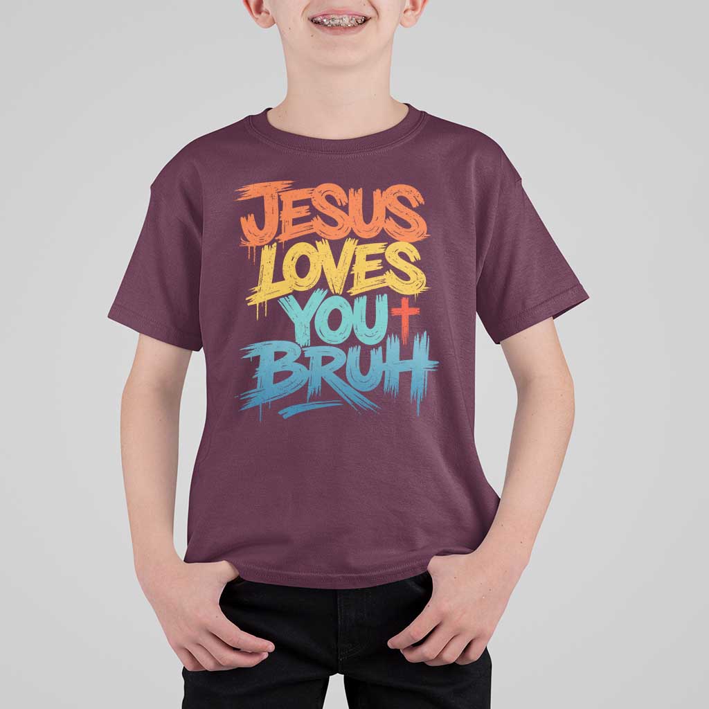 Jesus Loves You Bruh T Shirt For Kid Funny Christian Believer Faith God Retro Religious