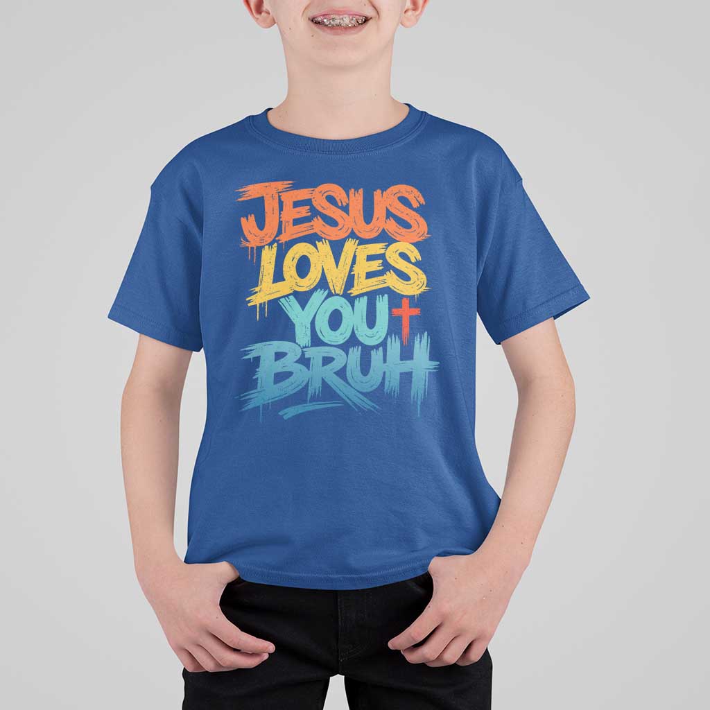 Jesus Loves You Bruh T Shirt For Kid Funny Christian Believer Faith God Retro Religious
