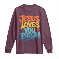Jesus Loves You Bruh Long Sleeve Shirt Funny Christian Believer Faith God Retro Religious
