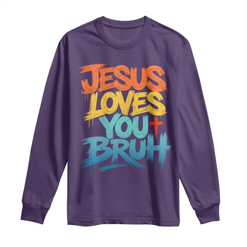 Jesus Loves You Bruh Long Sleeve Shirt Funny Christian Believer Faith God Retro Religious