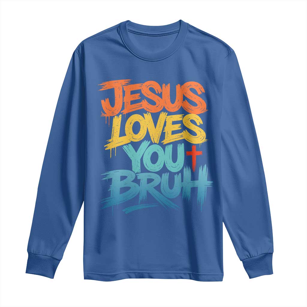 Jesus Loves You Bruh Long Sleeve Shirt Funny Christian Believer Faith God Retro Religious