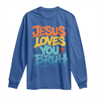 Jesus Loves You Bruh Long Sleeve Shirt Funny Christian Believer Faith God Retro Religious