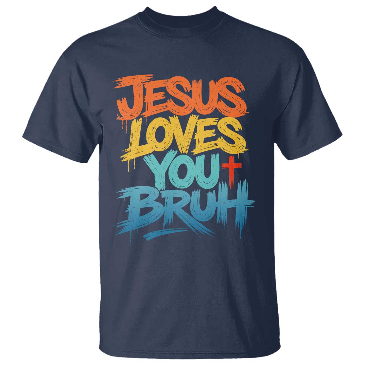 Jesus Loves You Bruh T Shirt Funny Christian Believer Faith God Retro Religious