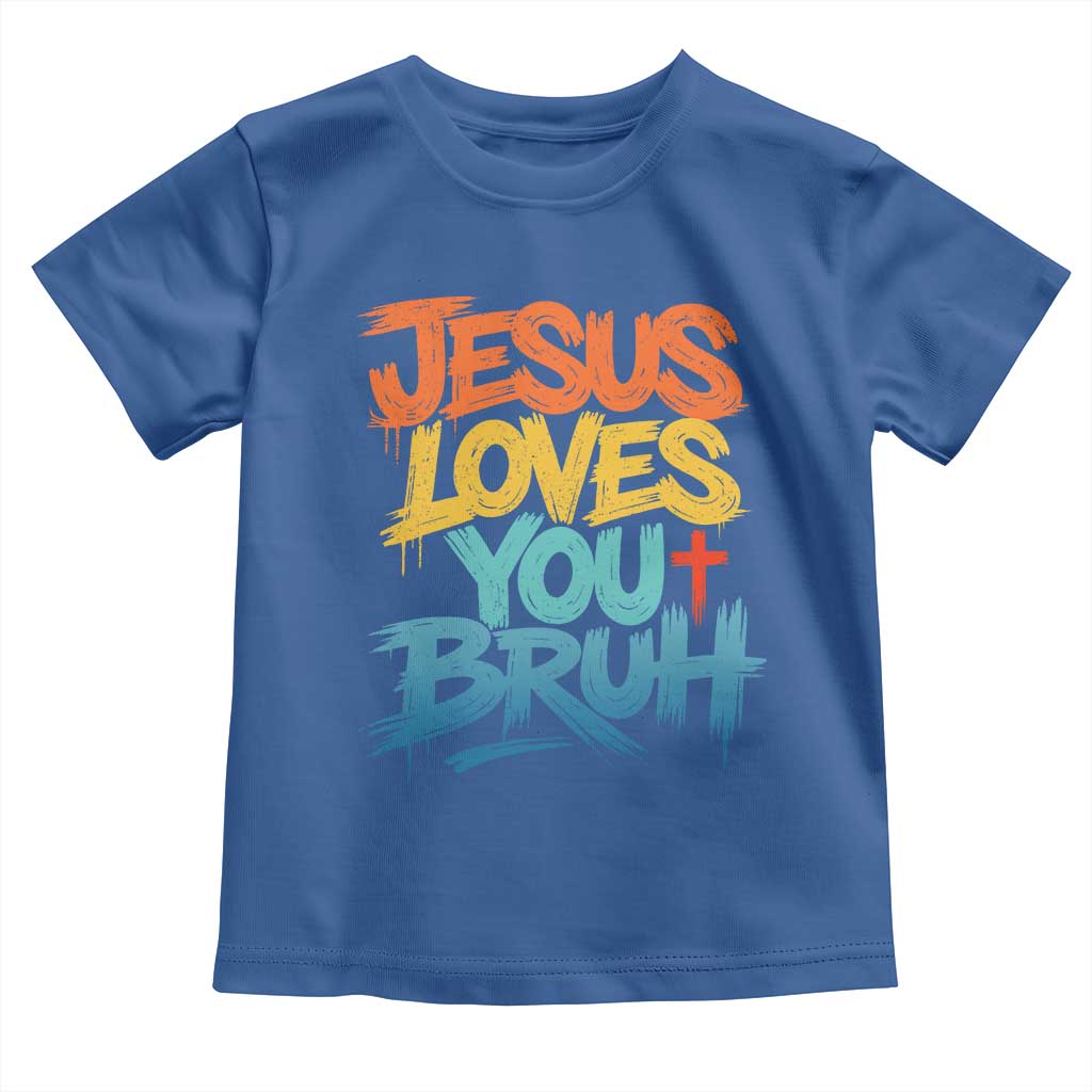 Jesus Loves You Bruh Toddler T Shirt Funny Christian Believer Faith God Retro Religious