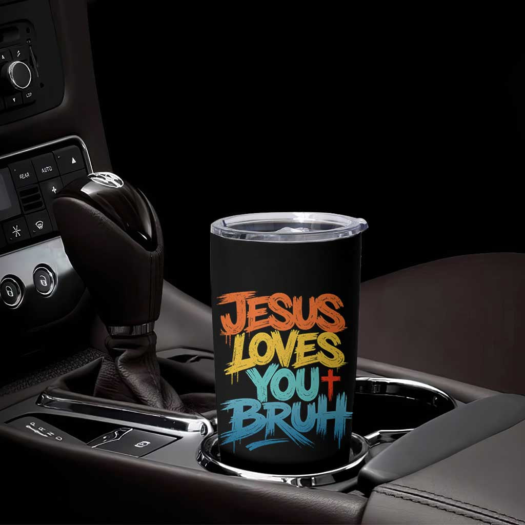 Jesus Loves You Bruh Tumbler Cup Funny Christian Believer Faith God Retro Religious