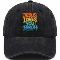 Jesus Loves You Bruh Washed Cotton Baseball Cap Funny Christian Believer Faith God Retro Religious