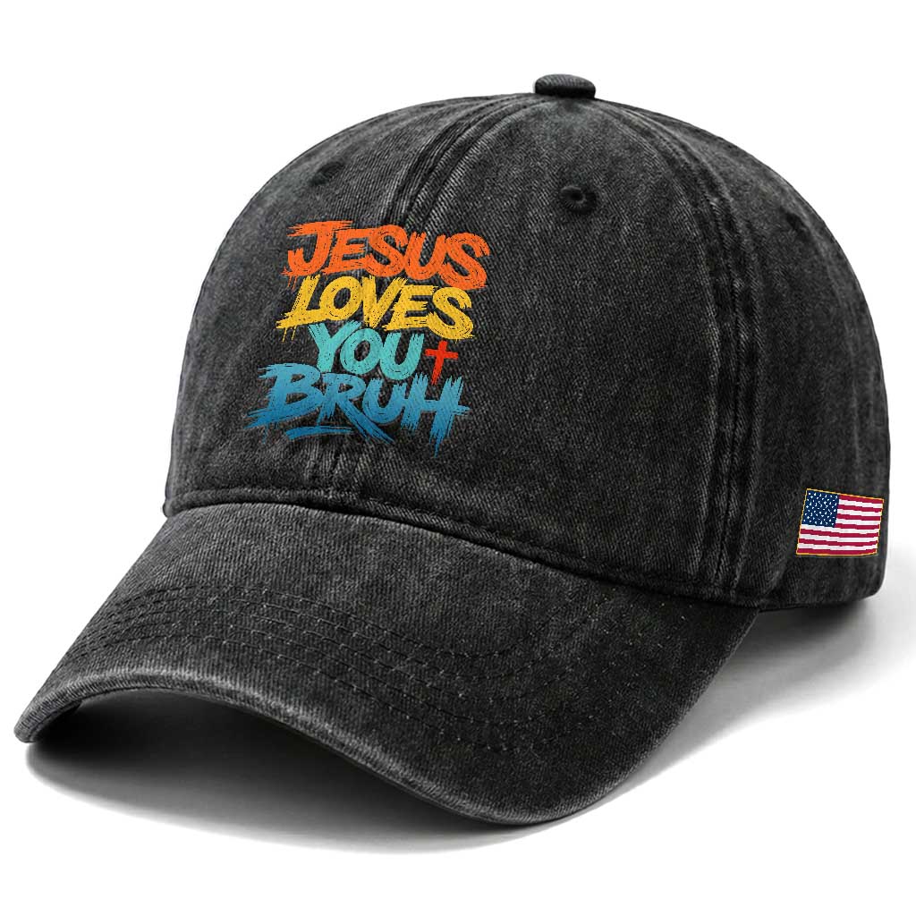 Jesus Loves You Bruh Washed Cotton Baseball Cap Funny Christian Believer Faith God Retro Religious