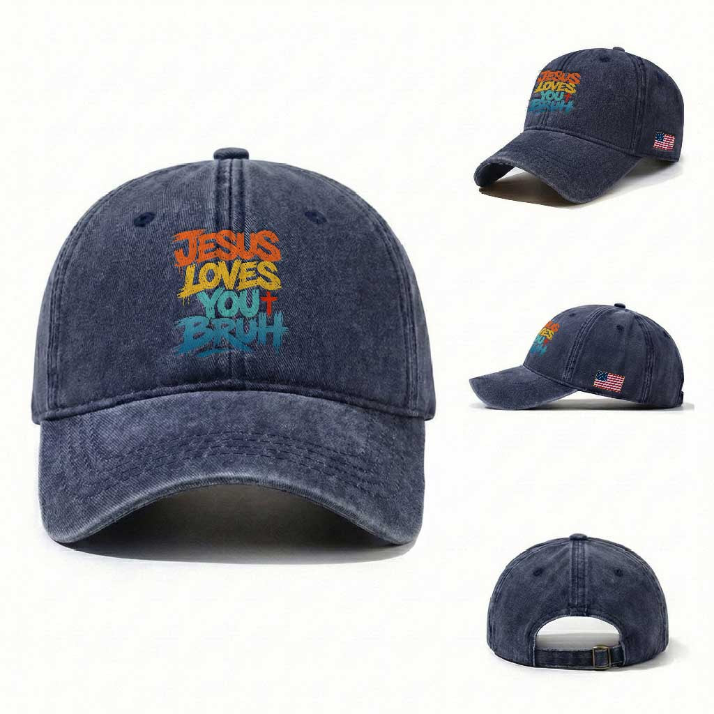 Jesus Loves You Bruh Washed Cotton Baseball Cap Funny Christian Believer Faith God Retro Religious