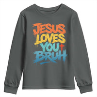 Jesus Loves You Bruh Youth Sweatshirt Funny Christian Believer Faith God Retro Religious