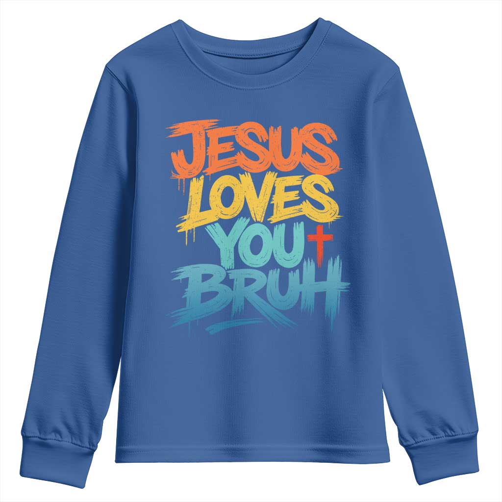 Jesus Loves You Bruh Youth Sweatshirt Funny Christian Believer Faith God Retro Religious