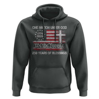 One Nation Under God 250 Years Of Blessing Hoodie 250th Faith Anniversary USA