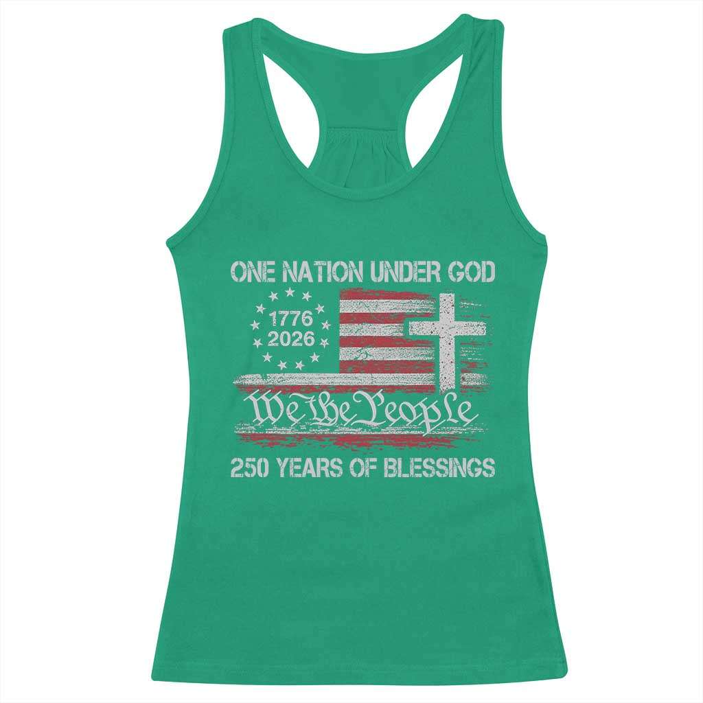One Nation Under God 250 Years Of Blessing Racerback Tank Top 250th Faith Anniversary USA