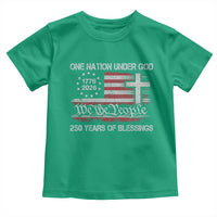 One Nation Under God 250 Years Of Blessing Toddler T Shirt 250th Faith Anniversary USA