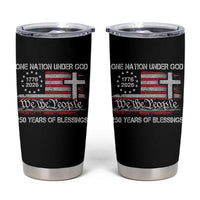 One Nation Under God 250 Years Of Blessing Tumbler Cup 250th Faith Anniversary USA