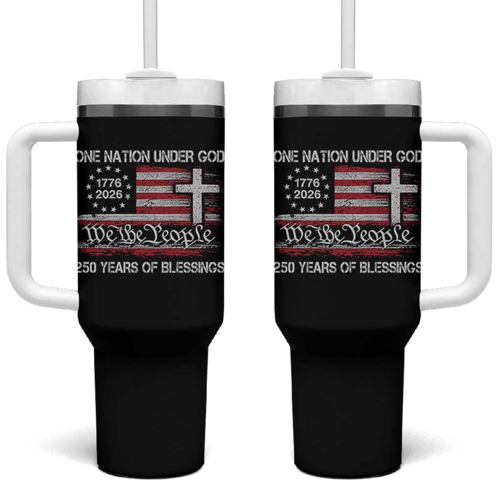 One Nation Under God 250 Years Of Blessing Tumbler With Handle 250th Faith Anniversary USA